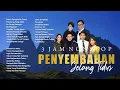 Download Lagu 3 JAM NONSTOP PENYEMBAHAN JELANG TIDUR EPS. 1