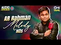 Lagu AR Rahman Tamil Melody Hits - Audio Jukebox | Tamil Songs | AR Rahman Music | Tamil Hit Songs