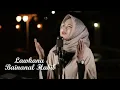 Download Lagu Sholawat Merdu Law Kana Bainanal Habib - Anisa Rahman (Lirik)