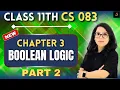 Boolean Logic Circuits Demorgan s Law Class 11 CS Ch 3 Part 2 Score Barkha Mam