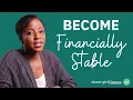 How To Become Financially Stable In 9 Steps Clever Girl Finance