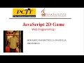 JavaScript 2D Game Development Java Institute Mohamed Rahmathulla Inamulla