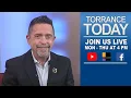 TORRANCE TODAY - AUGUST 21 2023