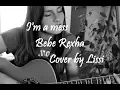 Download Lagu I'm a mess - Bebe Rexha - Acoustic Cover by Lissi