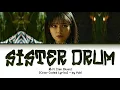 Download Lagu 森川阿姐鼓歌词致命游戏 The Spirealm OST (Sen Chuan Sister Drum Lyrics) Lyrics (Color Coded Lyrics)