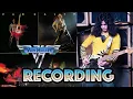 Lagu Behind The Recording of 'Van Halen'