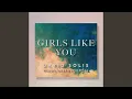Download Lagu Girls Like You (Piano Orchestral)