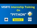 MSBTE Industrial Training on PYTHON Session-2