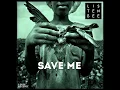 Save Me (LondonBridge Remix)