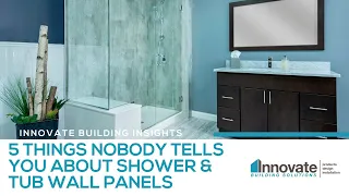 Shower and Tub Wall Panels 5 Things Your Bathroom Remodeler Doesn t Tell You