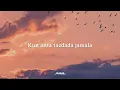 Download Lagu Kun anta -  Lirik - (Jory maher)