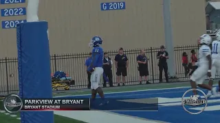 Fearless Friday Week 2 Parkview at Bryant