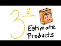 3 2 Estimate Products