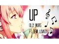 Download Lagu NIGHTCORE - UP - OLLY MURS FT. DEMI LOVATO