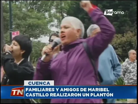 Familiares y amigos de Maribel Castillo realizaron un plantón
