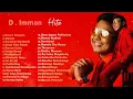 Download Lagu D imman songs tamil | tamil songs d imman | tamil d imman songs | love romantic songs d imman tamil