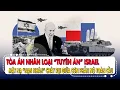 Download Lagu Tòa án nhân loại “tuyên án” Israel: mặt nạ “nạn nhân” cháy rụi giữa cơn phẫn nộ toàn cầu!