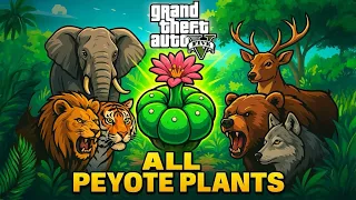 all 27 peyote plant locations in gta 5 full guide hidden animals 