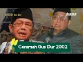 In Memoriam Ceramah Gus Dur di Situbondo 2002