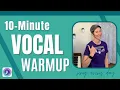 Ten Minute VOCAL WARM UP for singers | Exercises to do before you start singing