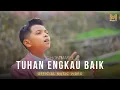 Download Lagu TUHAN ENGKAU BAIK - GIHON MAREL (OFFICIAL MUSIC VIDEO) | MIGHTY MUSIC