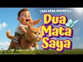 Lagu Dua Mata Saya 👀 🎵 Lagu Anak Indonesia Populer 🇮🇩 Terbaru \u0026 Viral