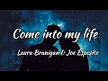 Lagu COME INTO MY LIFE | By Laura Branigan \u0026 Joe Esposito| Lyrics Video - KeiRGee