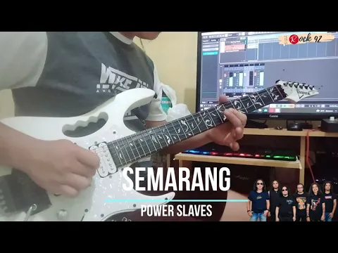 Download MP3 Power Slaves - Semarang (NUX MG 300)