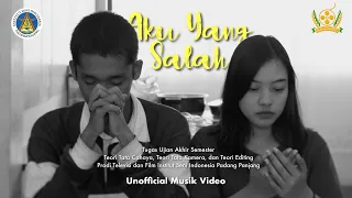 [Unofficial Musik Video] Aku Yang Salah - Elmatu