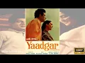 Download Lagu मनोज कुमार, नूतन, प्राण और प्रेम चोपड़ा की हिट मूवी यादगार (Yaadgaar) 1970
