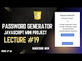 Create a Secure Password Generator with JavaScript Main Copy Feature Included Full Tutorial