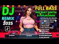 BASS NYA EMPUK BANGET!!! Dangdut Remix Full Bass - Dangdut Remix Terbaru Pas Buat Santai