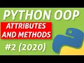 Python Attributes and Methods - Intermediate OOP Tutorial 2020