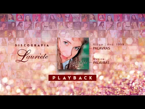 Download MP3 Lauriete | Álbum: Palavras | ♫ 03 PALAVRAS - PLAYBACK