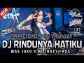 Download Lagu DUGEM TERBARU‼️DJ RINDUNYA HATIKU X MAS JOKO X MI CRAZY FROG ~ NEW 