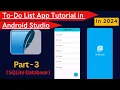To-Do List App Tutorial Android Studio Part 3 Android Studio Project To-Do List