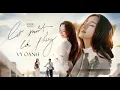 Lagu Lỡ Một Lời Thương - Vy Oanh | Official Music Video