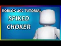 Roblox Tutorial Neck Choker