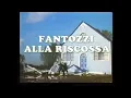 Video di Fantozzi alla riscossa | Trailer