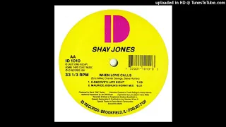 shay jones when love calls e smooves late night 