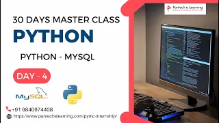 Day-4 Python - MySql Dictionaries Date and Time Python Master Class