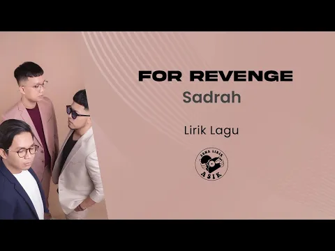 Download MP3 for Revenge - Sadrah (Lirik Lagu)