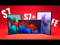 DON T BUY THIS ONE Tab S7 vs Tab S7 vs Tab S7 FE