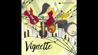 Download Vignette - The Sunrise Jazz Combo - Official Audio MP3