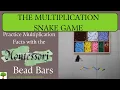 The Multiplication Snake Game - Practice Multiplication Facts with Hands-on Montessori Bead Bars