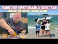 Download Lagu HEALING BERSAMA KELUARGA | KALAP MAKAN SUSHI DI SUSHI TRAIN