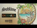 Sublime - Ensenada Stream