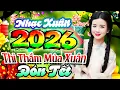 Lagu Thì Thầm Mùa Xuân✨ Remix 2026 | Liên Khúc Nhạc Xuân 2026 Hay Nhất | Nhạc Tết Chào Xuân Bính Ngọ 2026