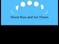 How do Moon Rise and Set Times Change Every Night