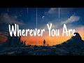 Download Lagu Wherever You Are - Kobasolo Cover | Lyrics Video